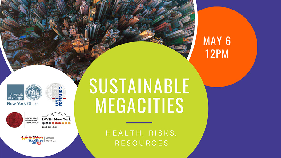 Alumni-Club Nordamerika: Sustainable Megacities - Health, Risks, Resources